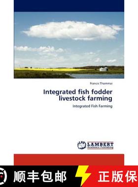 预订 Integrated fish fodder livestock farming [9783848448562]