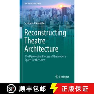 Space 4周达 Architecture Theatre Developing Modern for the Reconstructing Process 9783030899707 Show The