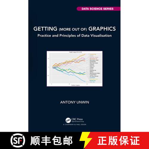 【3-4周达】Getting (more out of) Graphics: Practice and Principles of Data Visualisation [9780367673994]