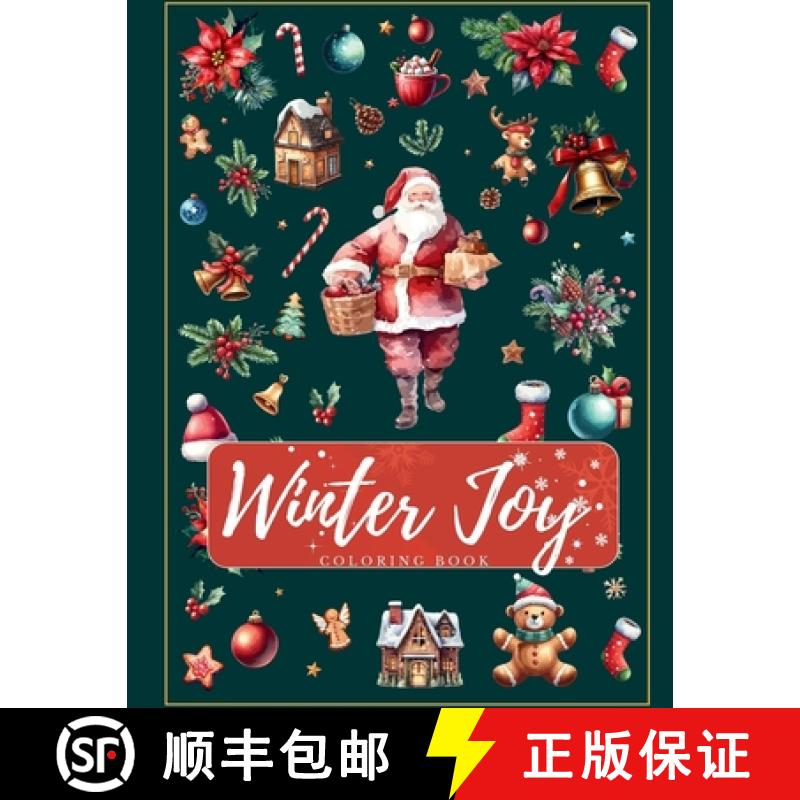 【3-4周达】Winter Joy:  Unleashing Coloring Magic Where Christmas Joy Blooms on Every Page [9781956968361]
