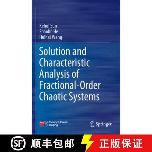 【3-4周达】Solution and Characteristic Analysis of Fractional-Order Chaotic Systems [9789811932755]