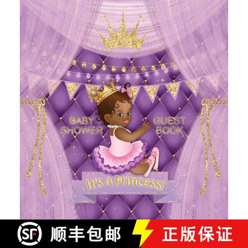 【3-4周达】精装 Baby Shower Guest Book: It's a Princess! African American Royal Black Girl Purple Alt... [9788395810428]