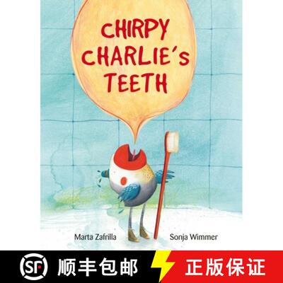 【3-4周达】Chirpy Charlie's Teeth [9788416733309]