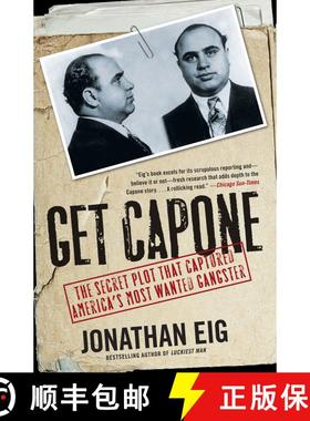 【3-4周达】Get Capone: The Secret Plot That Captured America's Most Wanted Gangster [9781416580607]