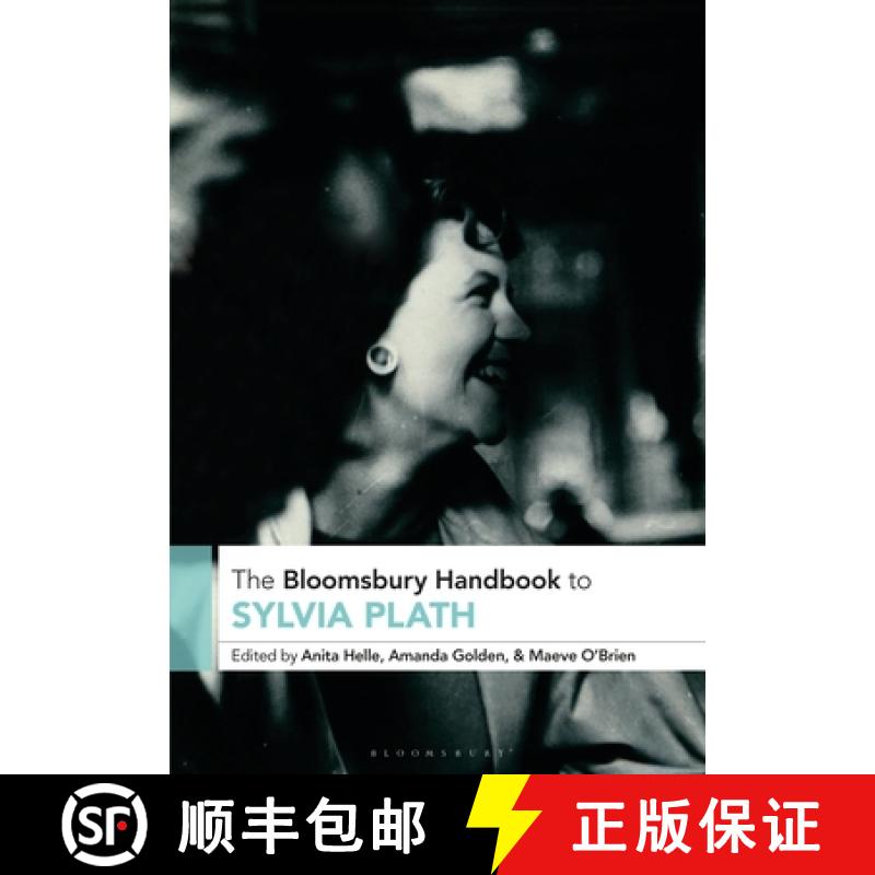 【3-4周达】The Bloomsbury Handbook to Sylvia Plath [9781350419667]