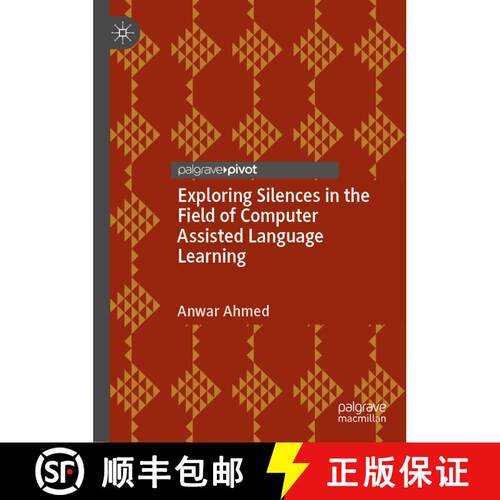【3-4周达】精装 Exploring Silences in the Field of Computer Assisted Language Learning [9783031065002]