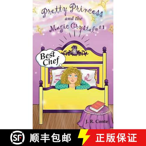 【3-4周达】Pretty Princess and the Magic Crystal #1: Best Chef - full color edition [9780998648729]