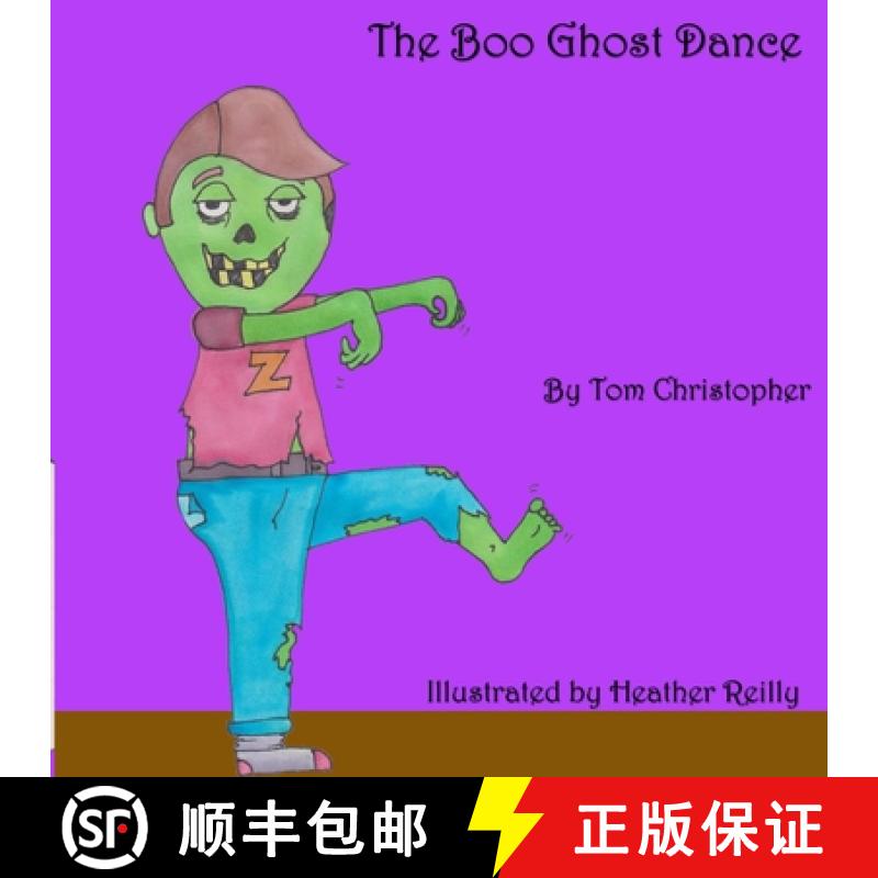 预订 The Boo Ghost Dance [9781989597019]