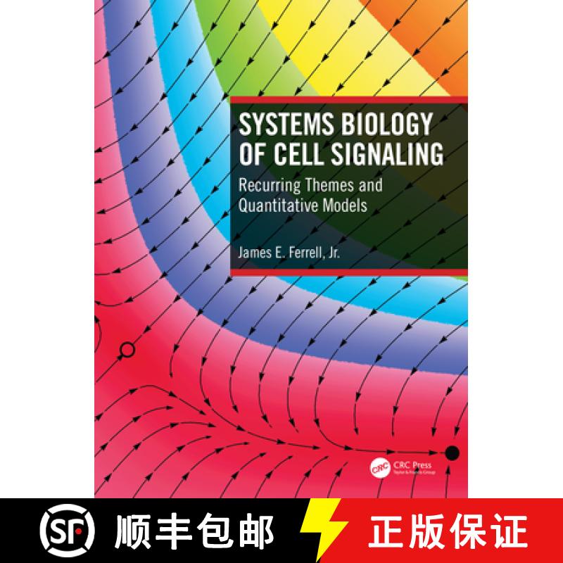 【3-4周达】Systems Biology of Cell Signaling: Recurring Themes and Quantitative Models [9780815346036]
