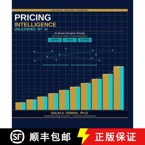 【3-4周达】AI-DRIVEN DYNAMIC PRICING A Practical Guide to Profit Optimization [9798256106089]