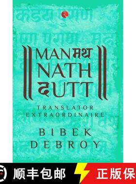 【3-4周达】Manmatha Nath Dutt: Translator Extraordinaire [9789389967012]