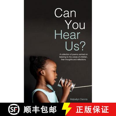 【3-4周达】精装 Can You Hear Us?: A collection of poems centred on listening to the voices of childre... [9781649991614]