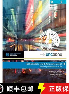 预订 Probabilitat I Estad Stica Matem Tica. Teoria I Problemes Resolts [9788476535295]