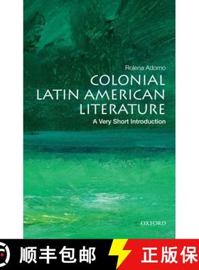 【3-4周达】牛津通识读本：殖民地拉丁美洲文学 Colonial Latin American Literature: A Very Short Introduc... [9780199755028]