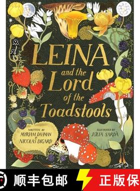 【3-4周达】LEINA AND THE LORD OF THE TOADSTOOLS W [9781408362839]