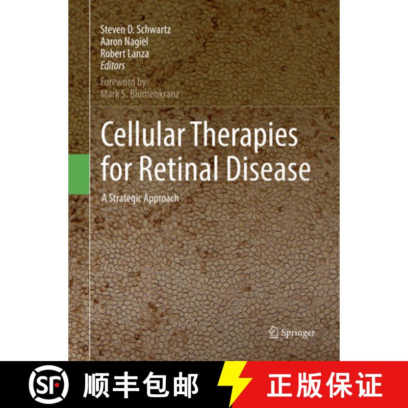 【3-4周达】Cellular Therapies for Retinal Disease: A Strategic Approach [9783319841694]