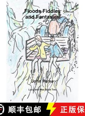 【3-4周达】Flood Fiddles and Fantasies [9780244713737]