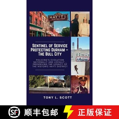 【3-4周达】Sentinel of Service: Protecting Durham, The Bull City [9798988593386]