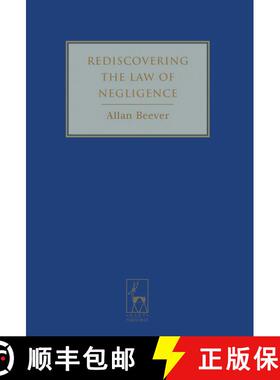 【3-4周达】Rediscovering the Law of Negligence [9781841136868]