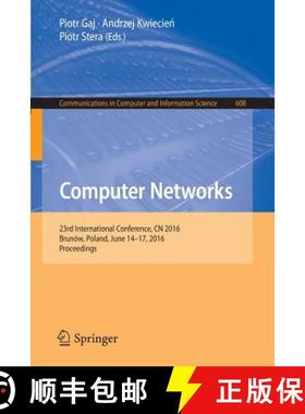 【3-4周达】Computer Networks : 23rd International Conference, CN 2016, Brunów, Poland, June 14-17, 2... [9783319392066]