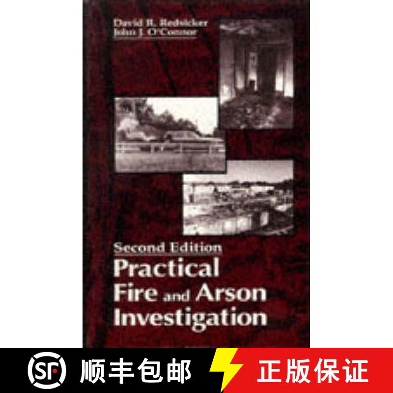 【3-4周达】Practical Fire and Arson Investigation [9780849381553]