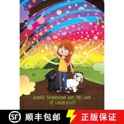 【3-4周达】Amber Tambourine and the Land of Laugh-a-Lot [9781643787459]
