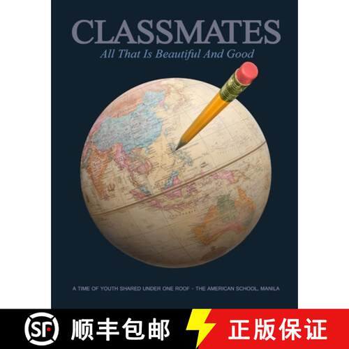 【3-4周达】Classmates: All that is Beautiful and Good [9780578252865]