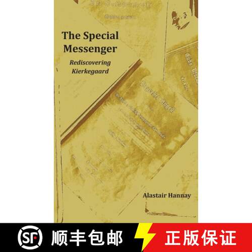 【3-4周达】The Special Messenger: Rediscovering Kierkegaard [9781846220791]