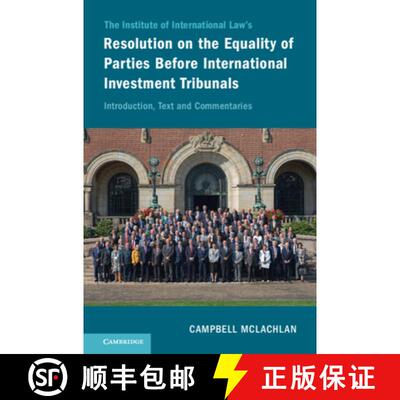 【3-4周达】精装 The Institute of International Law's Resolution on the Equality of Parties Before Int... [9781316517826]
