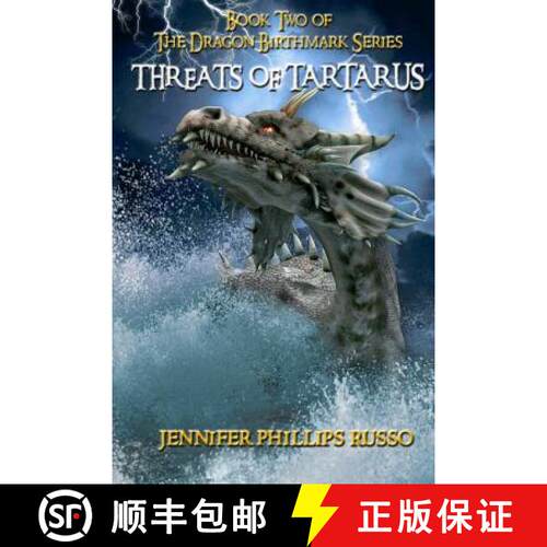 【3-4周达】Threats of Tartarus: Book Two of The Dragon Birthmark Series [9780988294813]