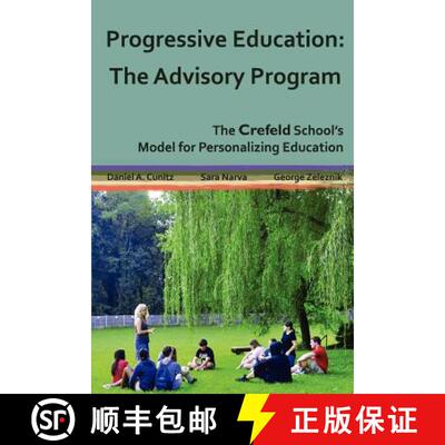【3-4周达】Progressive Education: The Advisory Program [9781105163715]