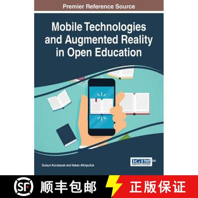 【3-4周达】Mobile Technologies and Augmented Reality in Open Education [9781522521105]