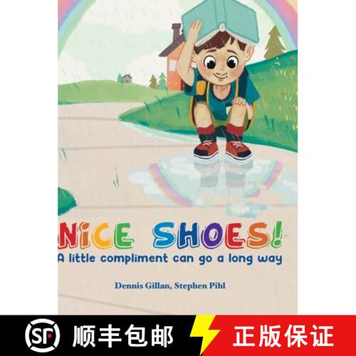 【3-4周达】精装 Nice Shoes!: A little compliment can go a long way [9781685156954]