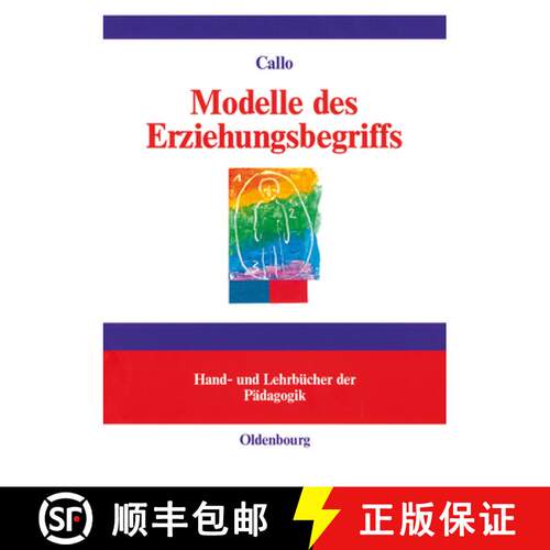 【3-4周达】精装 Modelle des Erziehungsbegriffs – Einführung in pädagogisches Denken [9783486258868]