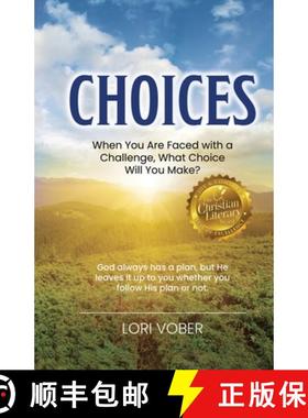 【3-4周达】Choices: When You Are Faced with a Challenge, What Choice Will You Make? [9781953158758]