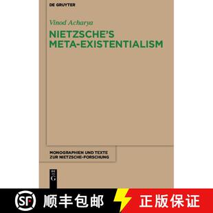 【3-4周达】Nietzsche's Meta-Existentialism [9783110481785]