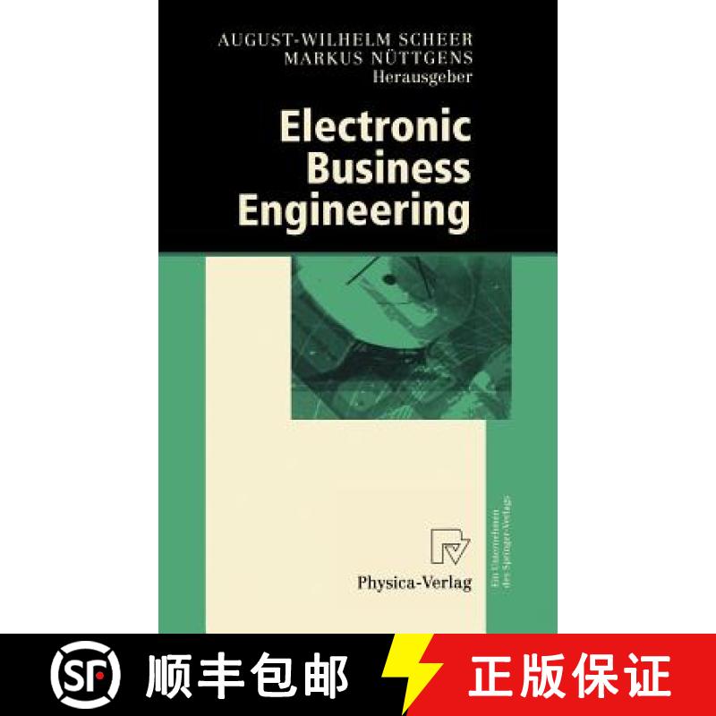 【3-4周达】Electronic Business Engineering : 4.Internationale Tagung Wirtschaftsinformatik 1999 [9783790811964]