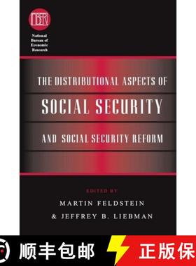 预订 The Distributional Aspects of Social Security and Social Security Reform [9780226241067]