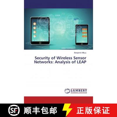 预订 Security of Wireless Sensor Networks: Analysis of LEAP [9786139444342]