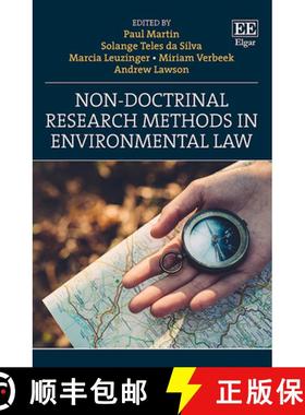 【3-4周达】Non-doctrinal Research Methods in Environmental Law [9781803922751]
