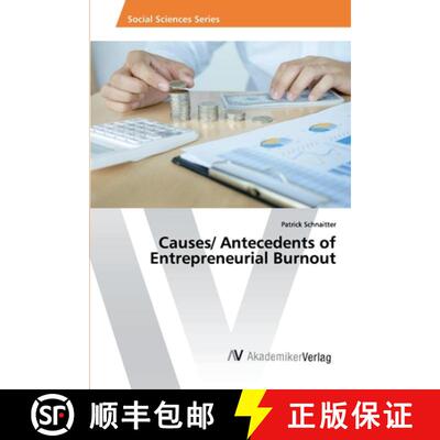 预订 Causes/ Antecedents of Entrepreneurial Burnout [9786202217026]