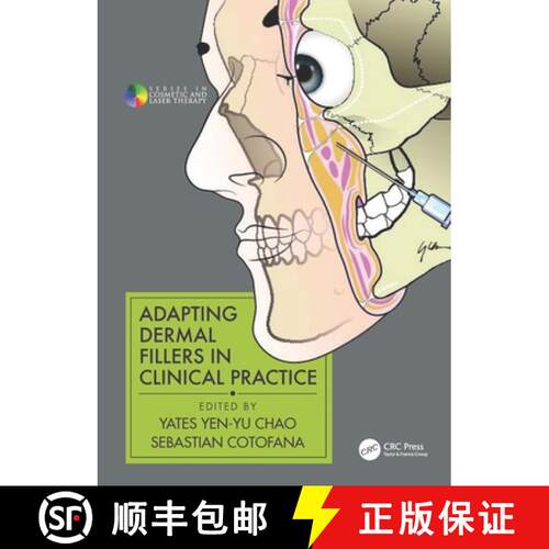 【3-4周达】精装 Adapting Dermal Fillers in Clinical Practice [9780367202552]