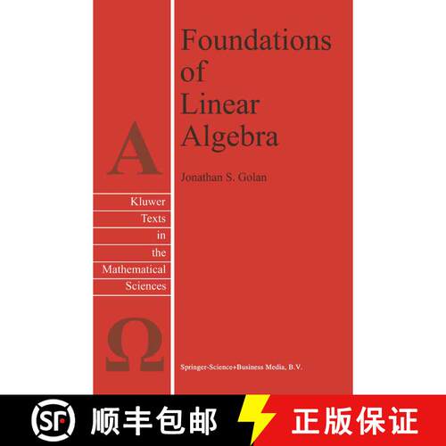 【3-4周达】精装 Foundations of Linear Algebra [9780792336143]