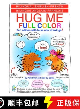 【3-4周达】HUG ME FULL COLOR - UN CÂLIN s. v. p. PLEINE COULEUR: Bilingual English-French [9781961635135]