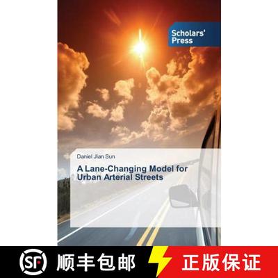 预订 A Lane-Changing Model for Urban Arterial Streets [9783639769968]