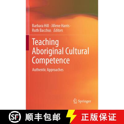 【3-4周达】Teaching Aboriginal Cultural Competence : Authentic Approaches [9789811572036]