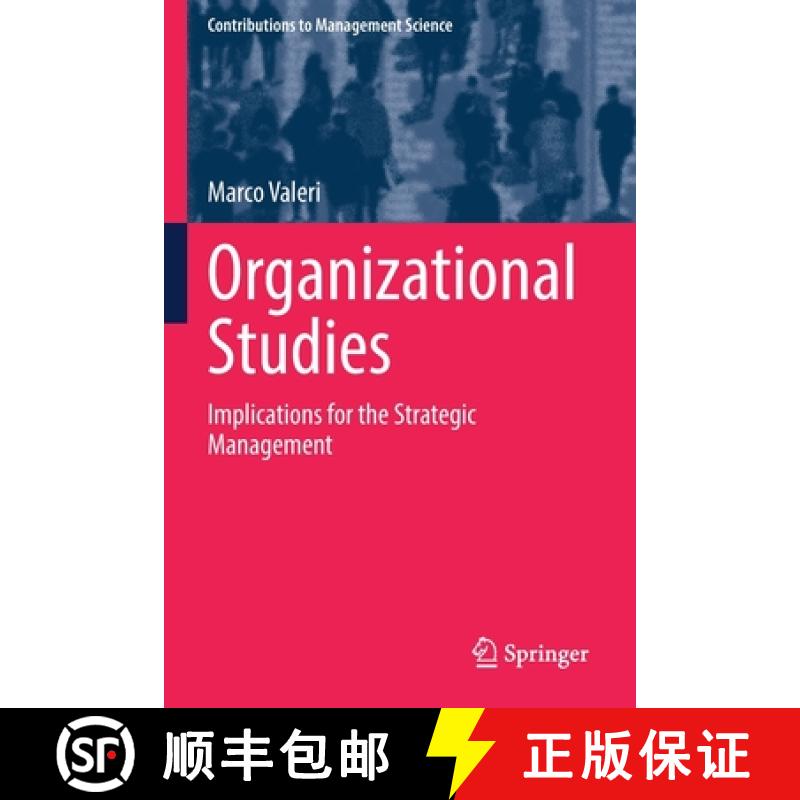 【3-4周达】Organizational Studies : Implications for the Strategic Management [9783030871505]