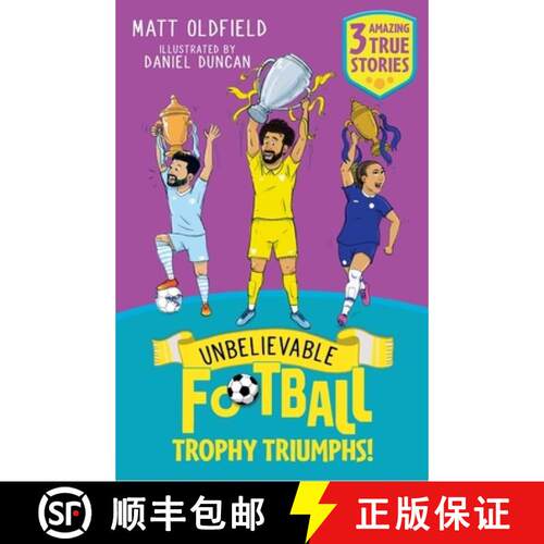 【3-4周达】Unbelievable Football Short Colour Stories: Trophy Triumphs! [9781526367587]