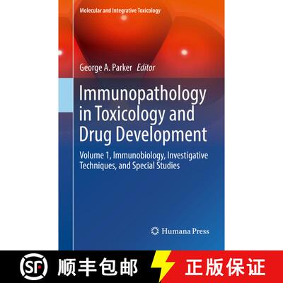 【3-4周达】Immunopathology in Toxicology and Drug Development : Volume 1, Immunobiology, Investigativ... [9783319473758]
