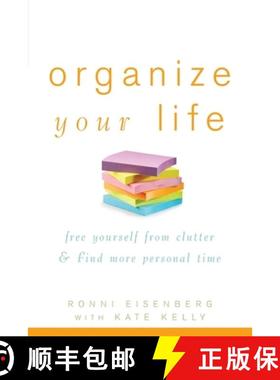 【3-4周达】Organize Your Life: Free Yourself from Clutter & Find More Personal Time [9780471784579]